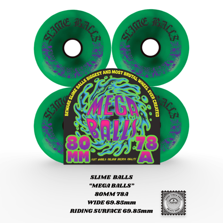 SLIME BALLS “MEGA BALLS” 80MM 78A WIDE 69.85mm