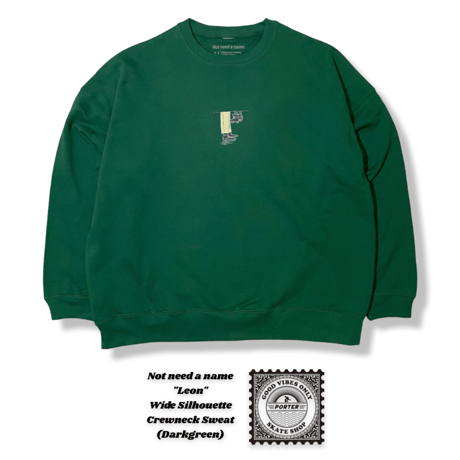 Not need a name "Leon" Wide Silhouette Crewneck Sweat (Darkgreen)
