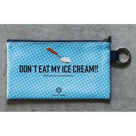 フラットポーチ「Don't eat my ice cream!!」