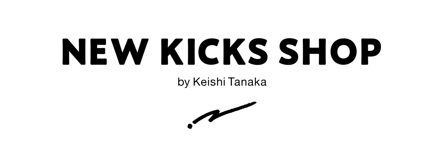 NEW KICKS SHOP by Keishi Tanaka