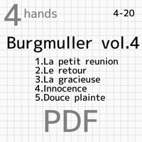 Burgmüller for two pianists vol.4【4hands 1piano】