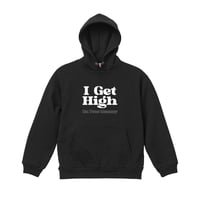 I Get High 15oz マグナムウェイトフーディ(BLK)