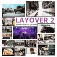 LAYOVER 2-in the middle of a journey-(MIX CD)