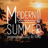 Modern Summer / DJ Tomo (MIX CD)