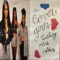 The Cover Girls / Wishing On A Star (7″)