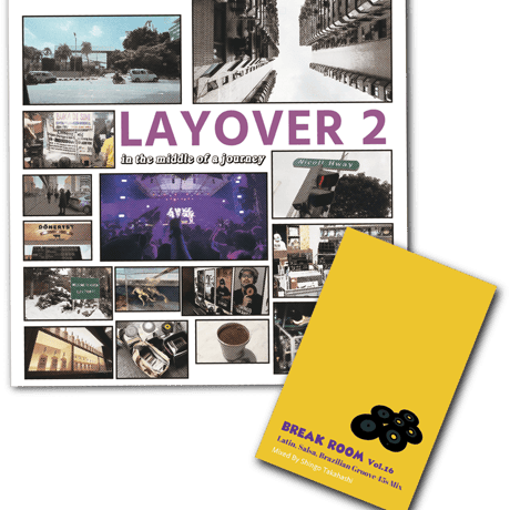LAYOVER 2-in the middle of a journey- ※予約特典カセット付き(MIX CD)
