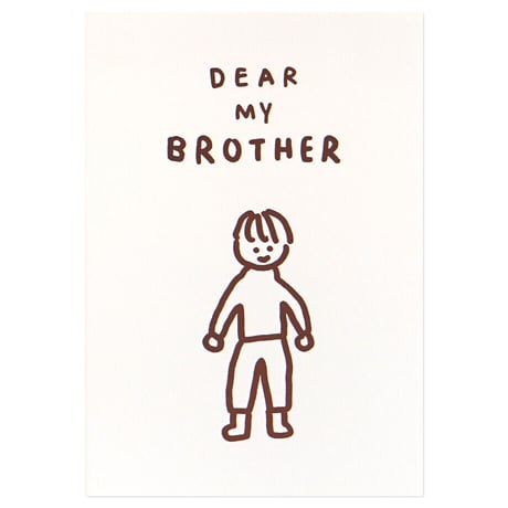 DEAR MY BROTHER | Pressed card