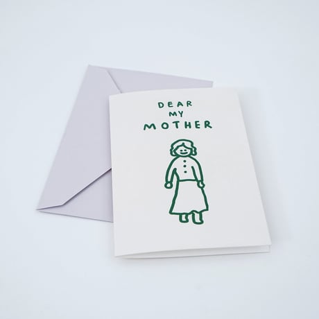 DEAR MY MOTHER | Pressed card