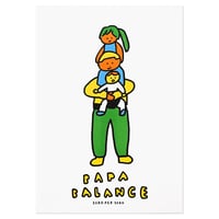 PAPA BALANCE | A3 RISO poster（受注生産商品）
