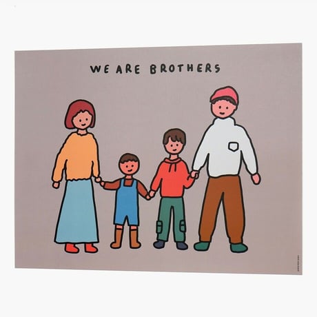 FAMILY OF FOUR 4 (BROTHERS) | A3 poster（受注生産商品）