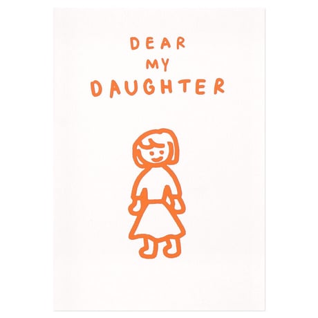 DEAR MY DAUGHTER | Pressed card