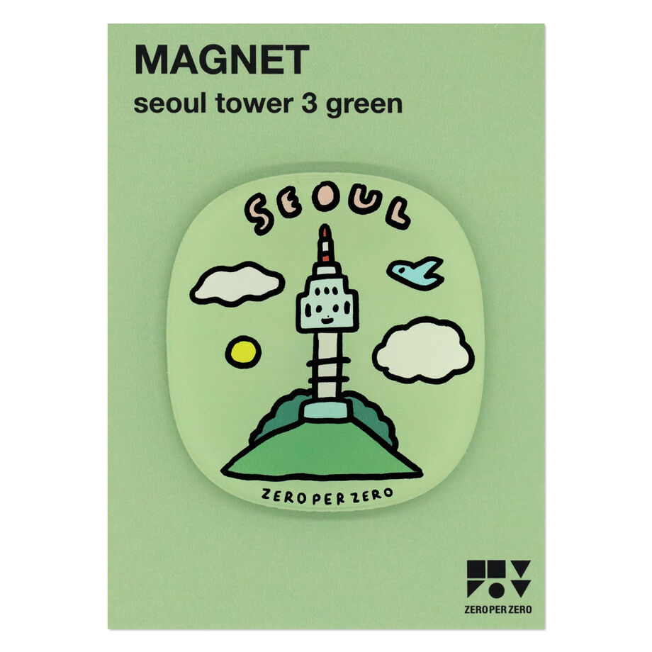 SEOUL TOWER 3 green | Magnet | ZERO PER ZERO_JP