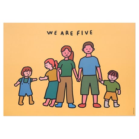 FAMILY OF FIVE | A3 poster（受注生産商品）
