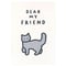 CAT 5 (DEAR MY FRIEND) | Pressed card