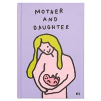 MOTHER & DAUGHTER | Book