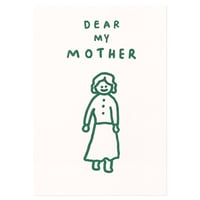 DEAR MY MOTHER | Pressed card