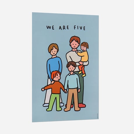 FAMILY OF FIVE 2 | A3 poster（受注生産商品）