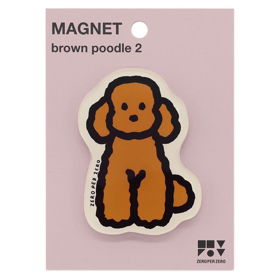 BROWN POODLE 2 | Magnet | ZERO PER ZERO_JP