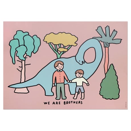 BROTHERS | A3 poster（受注生産商品）