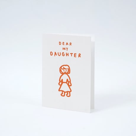 DEAR MY DAUGHTER | Pressed card