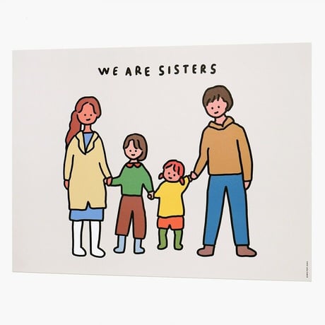 FAMILY OF FOUR 4 (SISTERS) | A3 poster（受注生産商品）