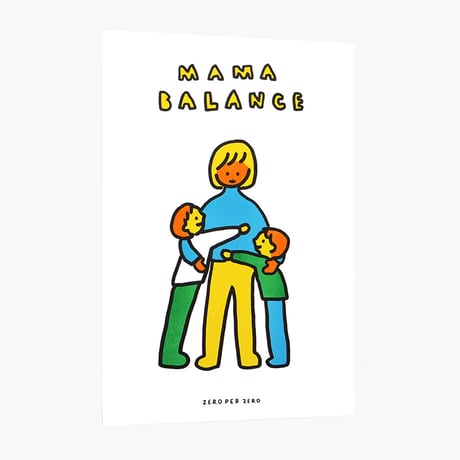 MAMA BALANCE 2 | A3 RISO poster（受注生産商品）