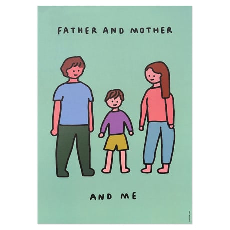 FAMILY 3 | A3 poster（受注生産商品）
