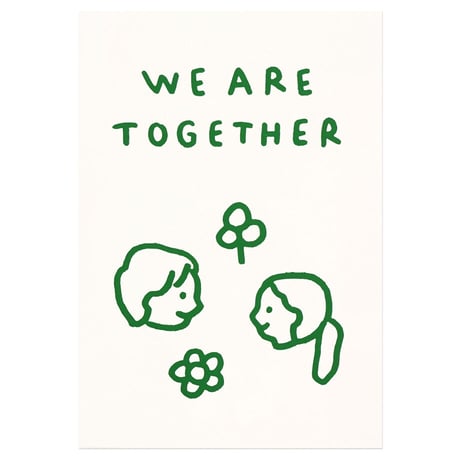 WE ARE TOGETHER | Pressed card