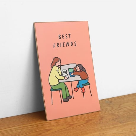 BEST FRIENDS | A3 poster（受注生産商品）