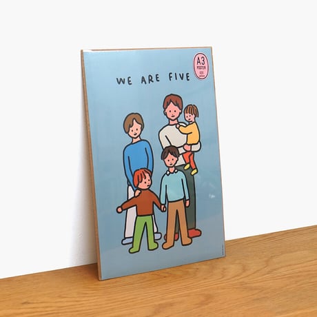 FAMILY OF FIVE 2 | A3 poster（受注生産商品）