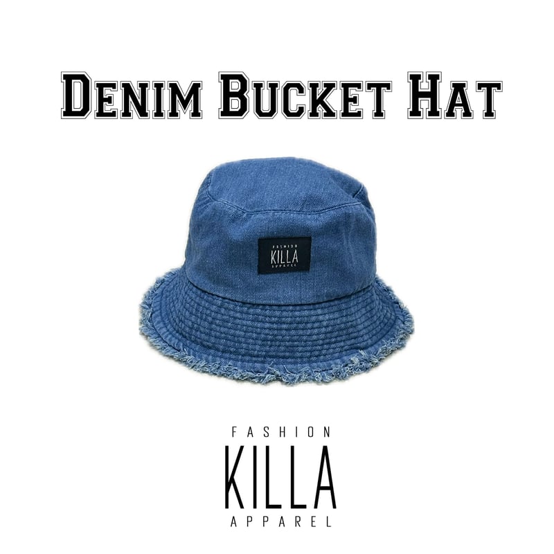 DENIM BUCKET HAT | Fashion KILLA Apparel