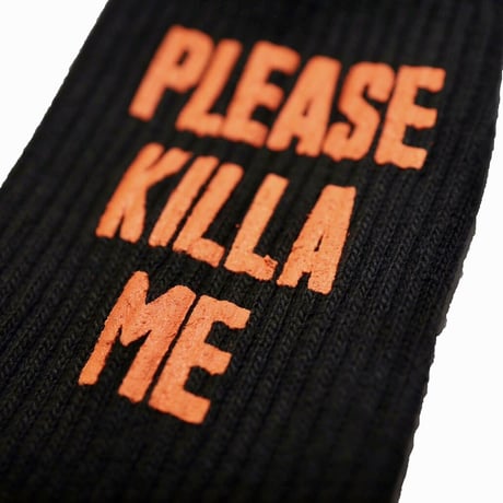 PLEASE KILLA ME SOCKS ORANGE
