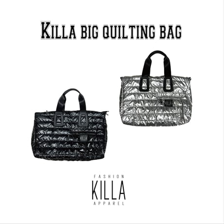 KILLA BIG QUILTING BAG