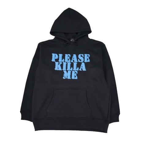 PLEASE KILLA ME BLACK