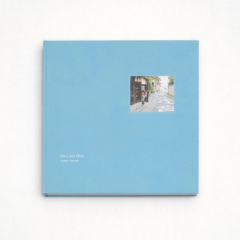 予約商品】「Haru and Mina」Hideaki Hamada ー 濱⽥英明 | Le
