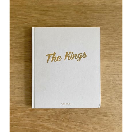 The Kings    平野 太呂 TARO HIRANO