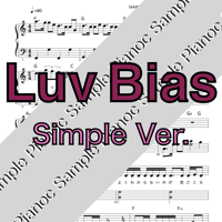 Luv Bias [ソロピアノ] Kis-My-Ft2 シンプルバージョン