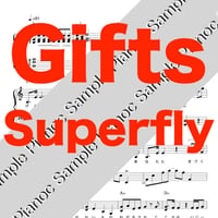 Gifts [ソロピアノ] Superfly