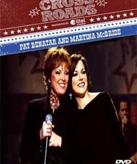 PAT BENATAR & MARTINA McBRIDE Crossroads CMT & A&E Biography 2003 DVD