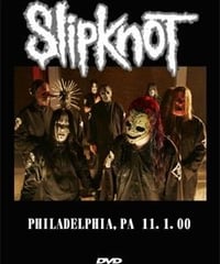 SLIPKNOT PHILADELPHIA,PA 11.1.00 DVD