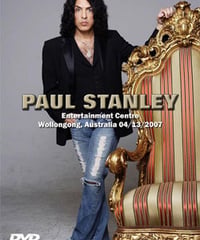 PAUL STANLEY Entertainment Centre, Wollongong, Australia 4.20.2007 DVD