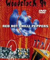 RED HOT CHILLI PEPPERS Live At Woodstock 1994 DVD