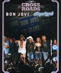 BON JOVI SUGARLAND CMT CROSS ROADS 2005 DVD