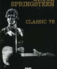 BRUCE SPRINGSTEEN CLASSIC '78 DVD