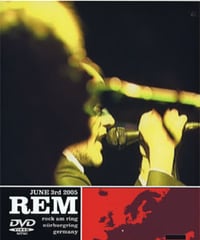 REM ROCK AM RING JUNE 3rd 2005 DVD
