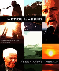 PETER GABRIEL Live At 46664, Norway 06.11.2005 DVD