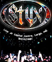 STYX Live At Capital Centre, Largo, MD 04.13.1981 DVD