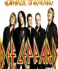 DEF LEPPARD Sleep Train Amphitheater, Marysville, CA 09.14.2007 DVD