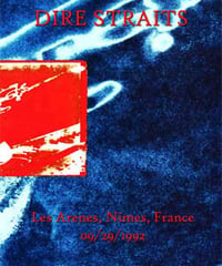 DIRE STRAITS Les Arenes, Nimes, France 09.29.1992 DVD