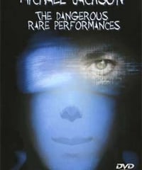 MICHAEL JACKSON THE DANGEROUS RARE PERFORMANCES DVD